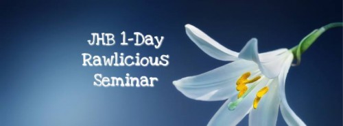 JHB: 1-Day Rawlicious Seminar