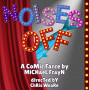 Act One Bar & Restaurant at Theatre On The Bay, LAMTA Presents Noises Off from 27 August until 14 September, 2025