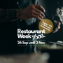 , The Wait is Over - Bookings for Restaurant Week are Open!