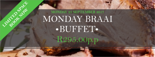 Monday Braai Buffet 25 September 2017