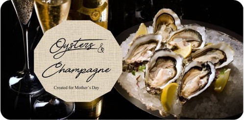 Mother's Day Oysters & Champagne