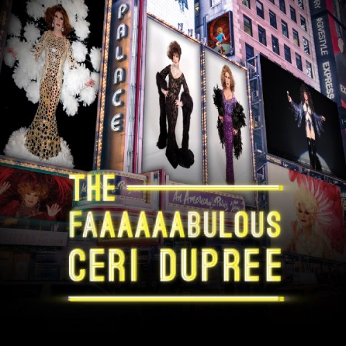 The Faaaaaabulous Ceri Dupree is back in February 2019