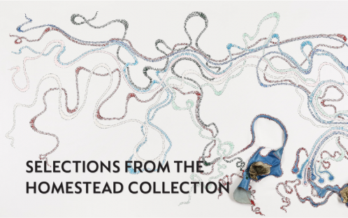 Selections from The Homestead Collection