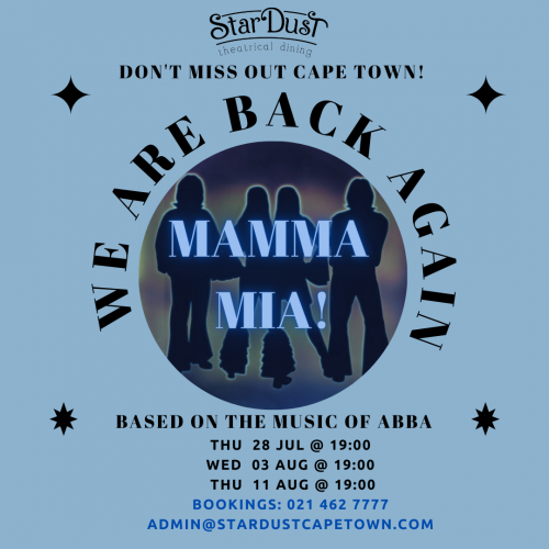 Mamma Mia- Back by Popular Demand!