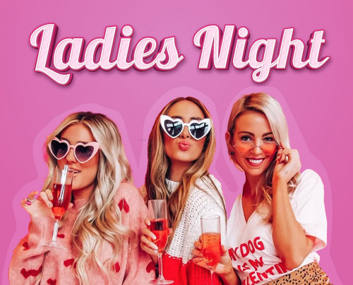 Ladies Night - Every Thursday