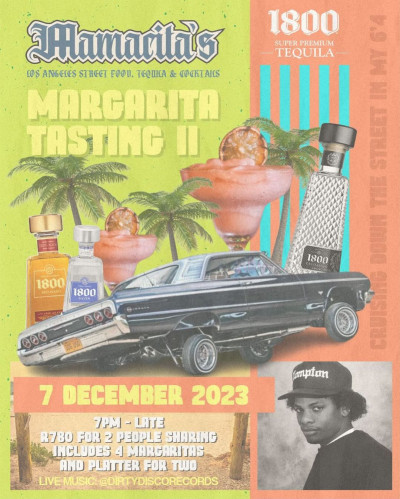 The 2nd Margarita Tasting - 7 December 2023