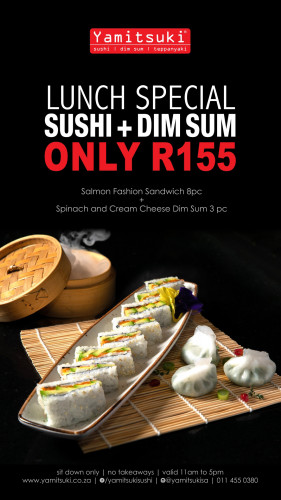Sushi + Dim Sum Lunch Special - Only R155