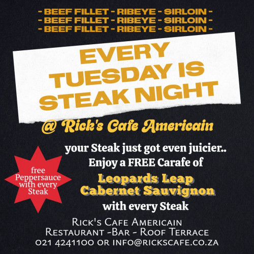 Steak Night - Tuesdays at Rick's Cafe
