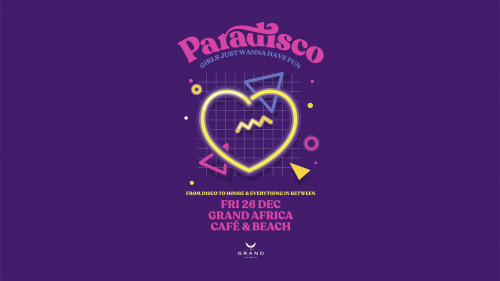 Paradisco - Girls Just Wanna Have Fun - 26 December 2025