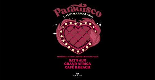 Paradisco - Lady Marmalade - 9 August 2025