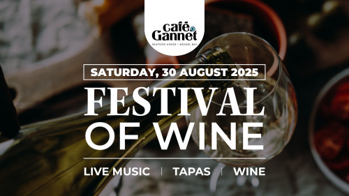 Café Gannet Festival of Wine
