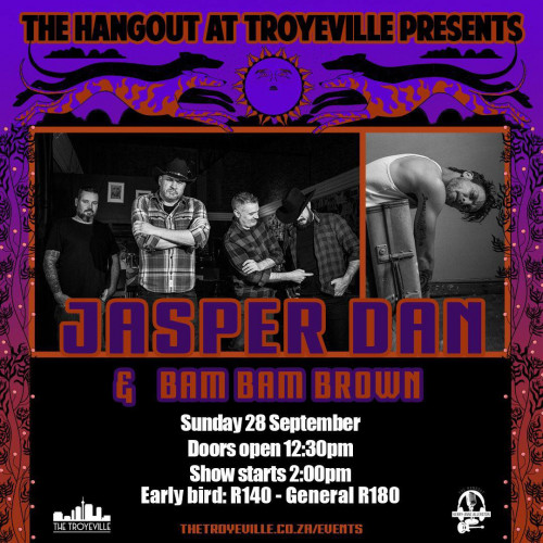 LIVE -  JASPER DAN + BAM BAM BROWN
