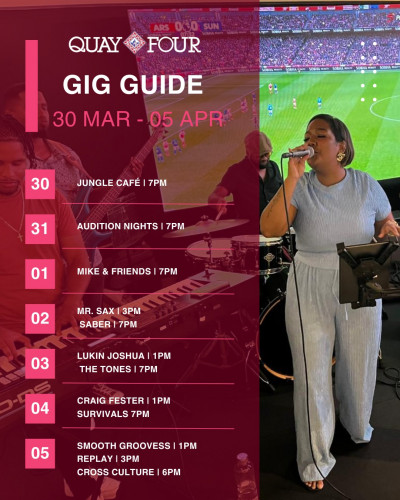 Quay Four Gig Guide