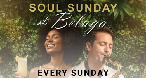 Soul Sunday at Beluga 