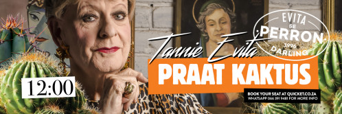 Tannie Evita praat Kaktus
