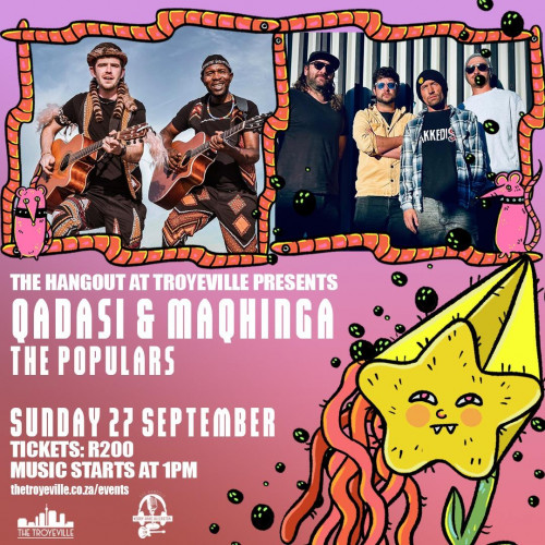 LIVE - QADASI & MAQHINGA + THE POPULARS