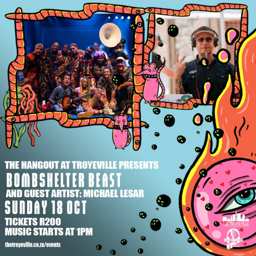 LIVE - BOMBSHELTER BEAST + MICHEAL LESAR