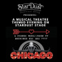 Stardust Presents Chicago - A Musical Themed Evening!