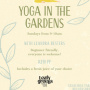 Yoga in the Gardens is back at Leafy Greens Cafe