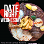 Date Night Wednesday
