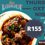 Thursday Oxtail Night