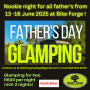 Father's Day Glamping Special !