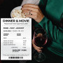 Dinner & Movie Experience