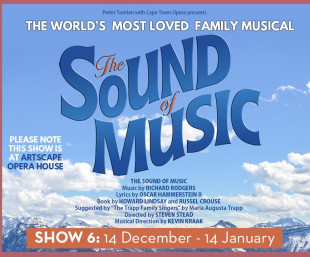 The Sound of Music - ARTSCAPE THEATRE CAPE TOWN