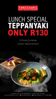 Teppanyaki Lunch Special - Only R130