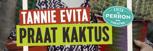 Tannie Evita praat Kaktus