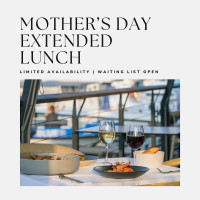Mother's Day Extended Lunch